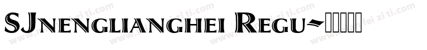 SJnenglianghei Regu字体转换